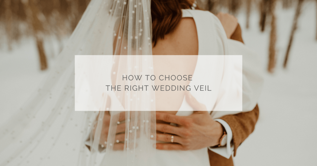 How to choose the right wedding veil in Quebec? - Dream it yourself