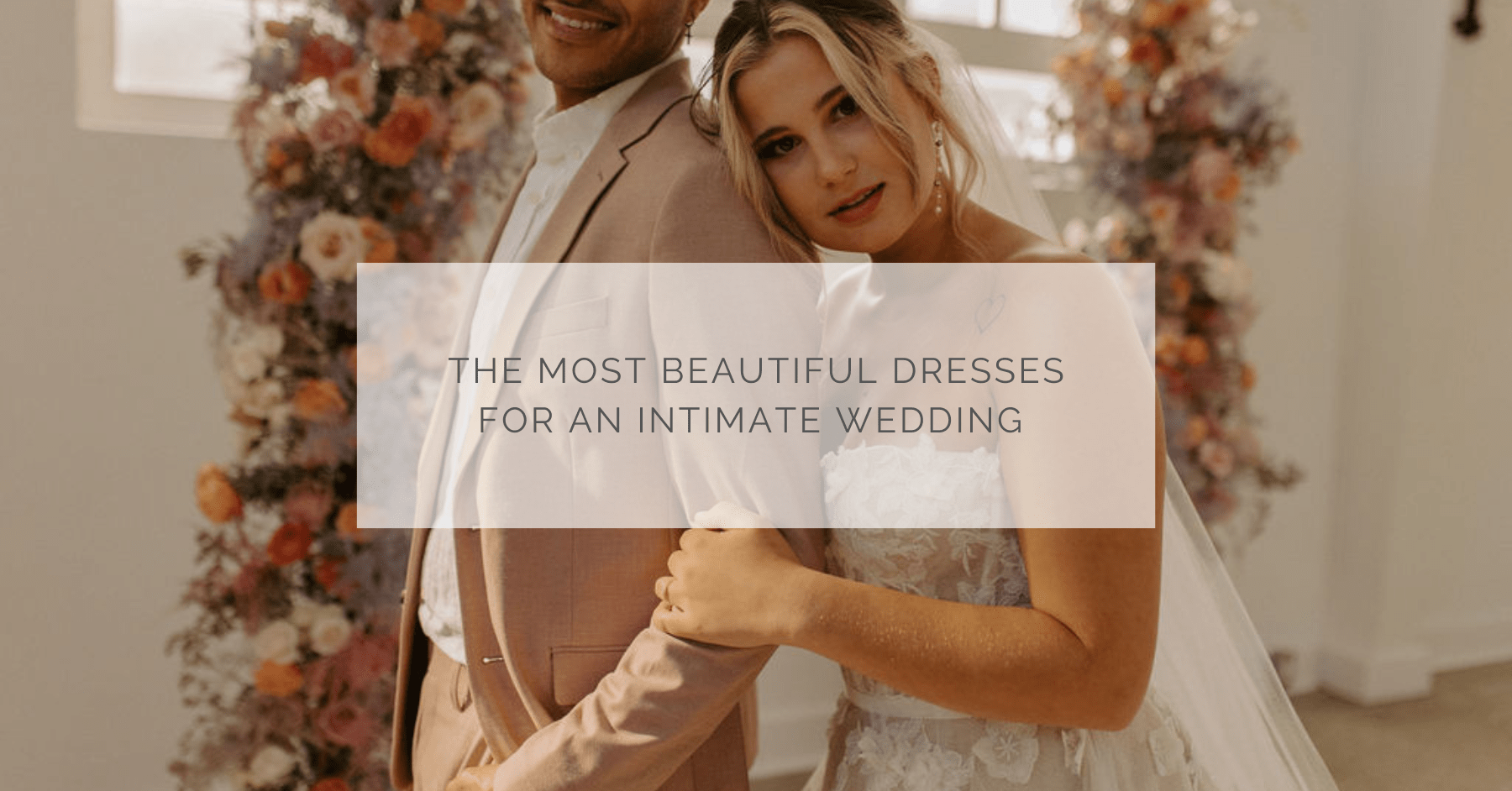 The most beautiful dresses for an intimate wedding in Quebec